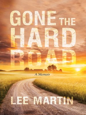 cover image of Gone the Hard Road